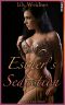 [Sinfully Sensual Tales 01] • Esther's Seduction